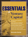 Essentials of Venture Capital (eBook): Essentials Series, Book 52